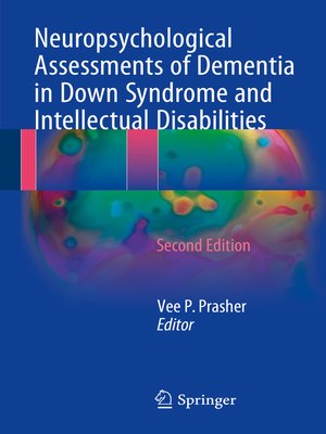 cover image of Neuropsychological Assessments of Dementia in Down Syndrome and Intellectual Disabilities